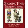 Shooting Types: The Second Barrel by Giles Catchpole